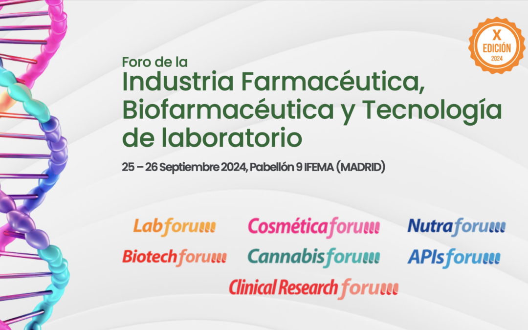 Farmaforum 2024: Éxito Rotundo en la Décima Edición del Evento Líder de la Industria Farmacéutica y Biotecnológica